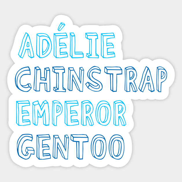 Adélie, chinstrap, emperor, gentoo Sticker by aytchim